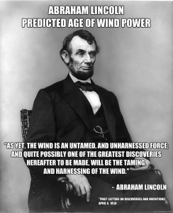 Abraham Lincoln on Wind Energy